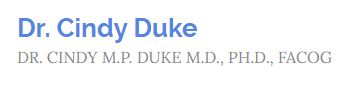Dr. Cindy M. P. Duke MD/ PhD - Women's Health & Fertility Expert ...